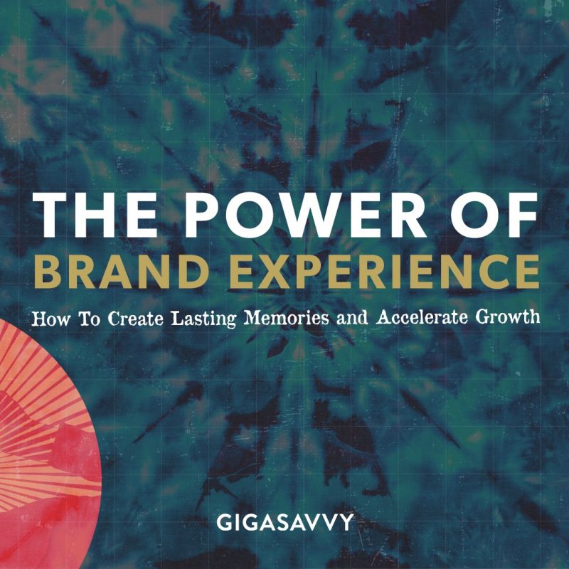 The Power of Brand Experience How To Create Lasting Memories and Accelerate Growth Blog Hero Image
